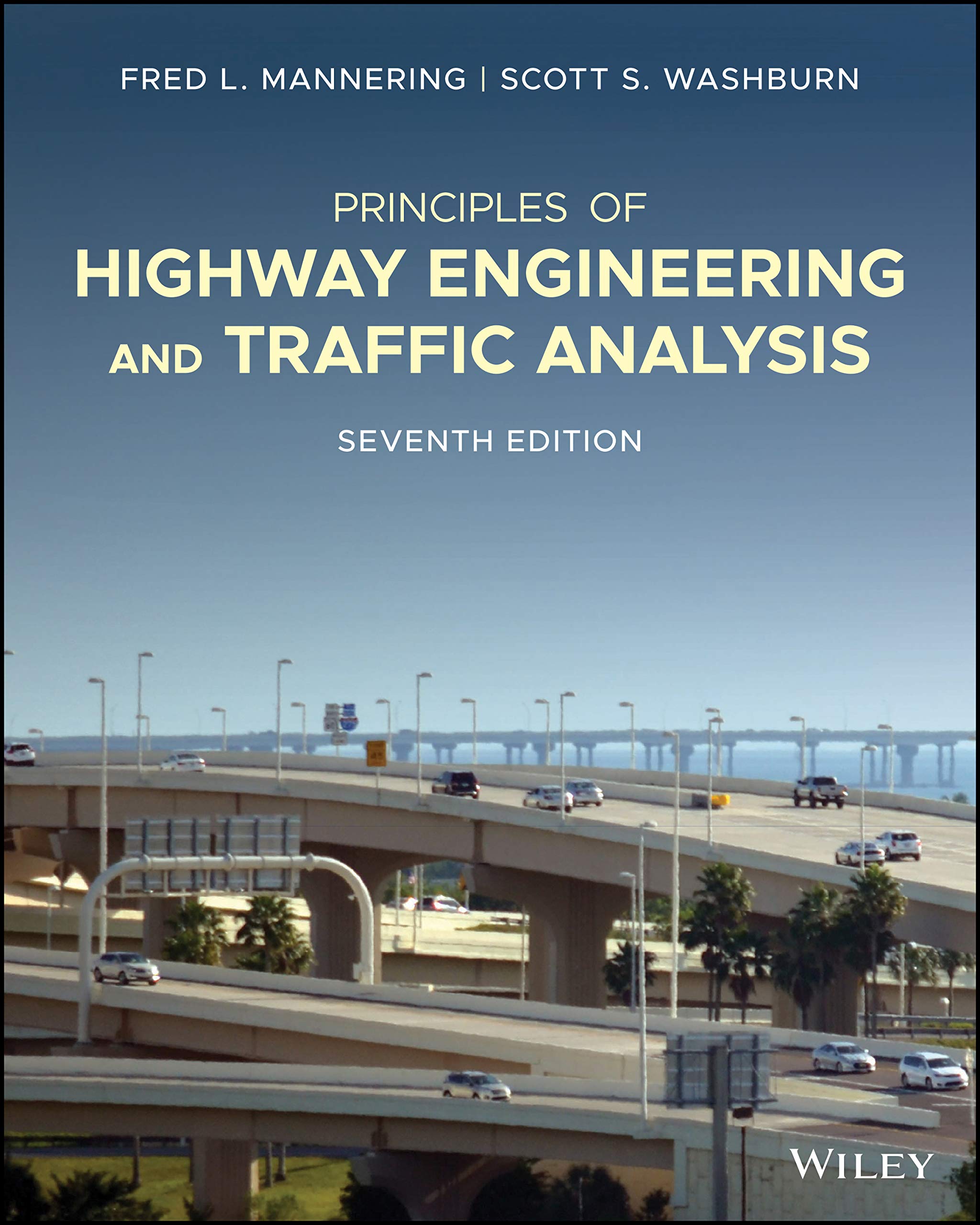 Principles of Highway Engineering and Traffic Analysis (Kindle Edition)