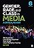 Gender, Race, and Class in ...