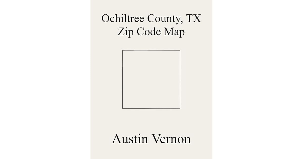 Ochiltree County, Texas Zip Code Map Includes Perryton East, and