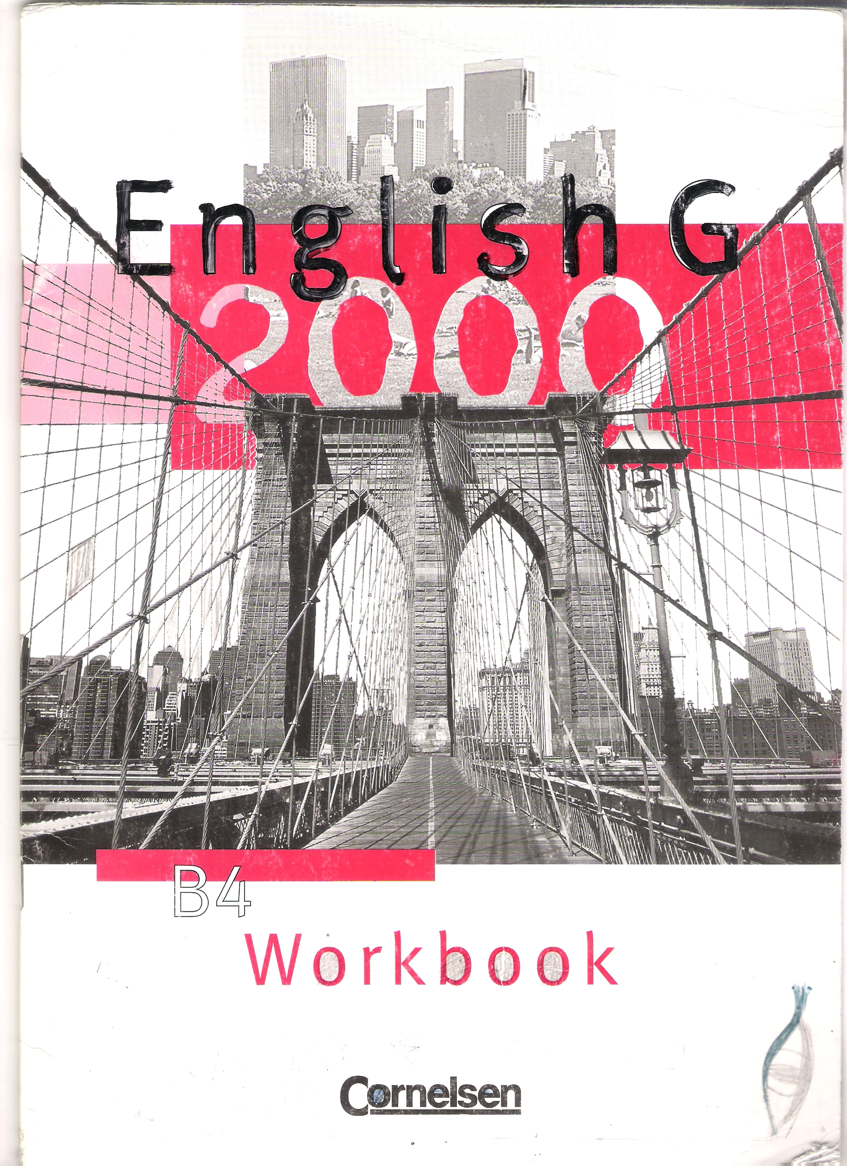 English G 2000, B4 Workbook (Arbeitsheft zu English G 2000, Band B4)