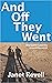 And Off They Went by Janet Revell