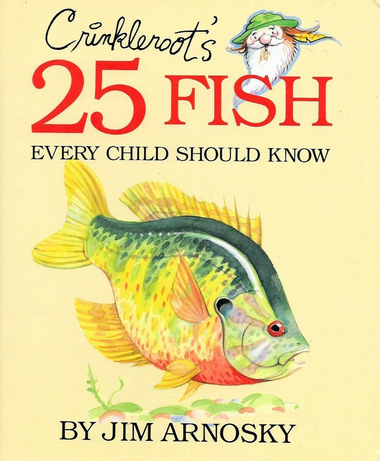 Crinkleroot's 25 Fish Every Child Should Know (Library Binding)