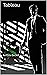 Tableau: An Ezra Beckitt novel