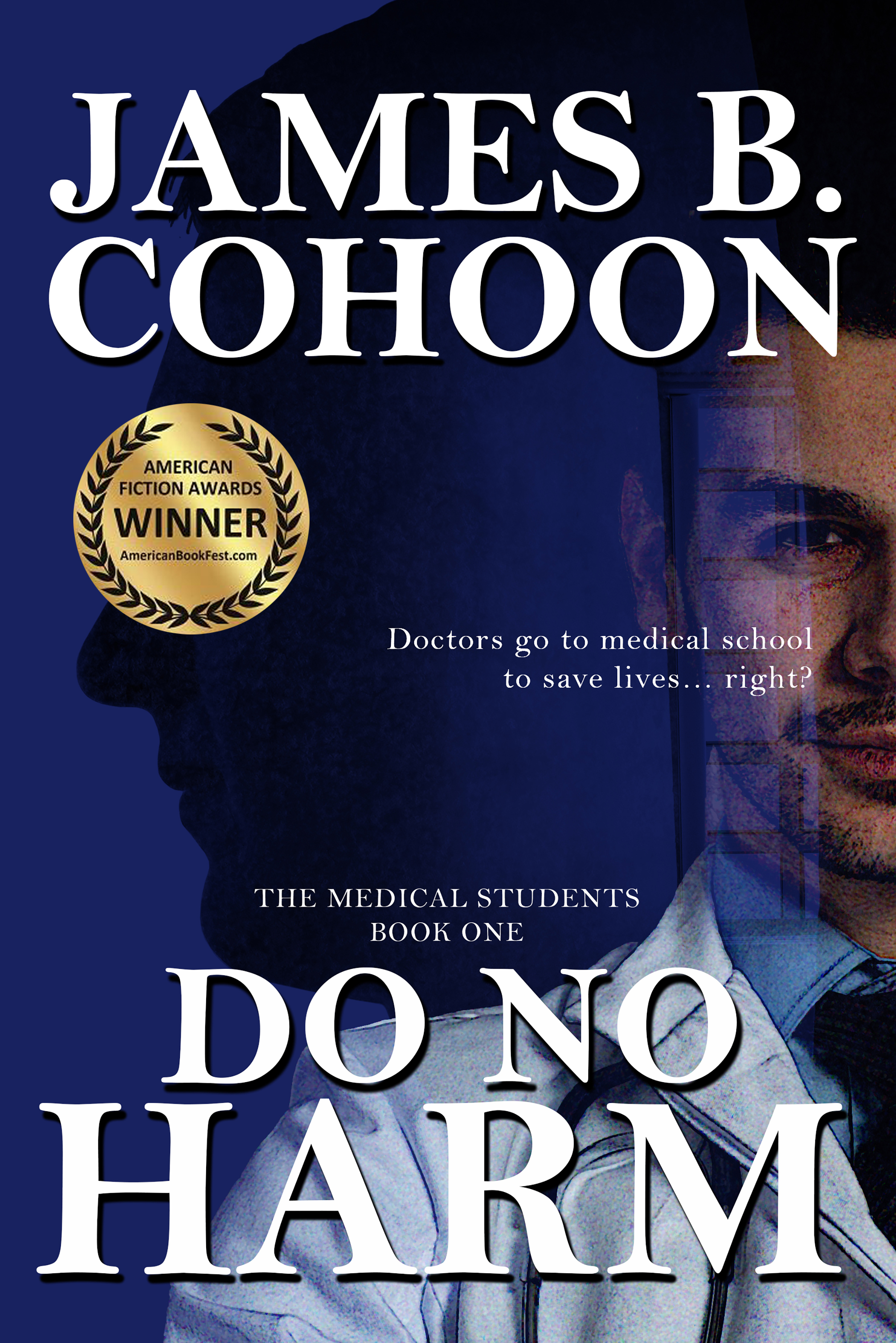 Do No Harm (The Medical Students, #1)