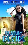 Deathly Desire (Westport: Lizzie #3) Deathly Desire (Westport: Lizzie #3)