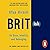 Brit(ish) by Afua Hirsch