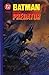 Batman Versus Predator #1
