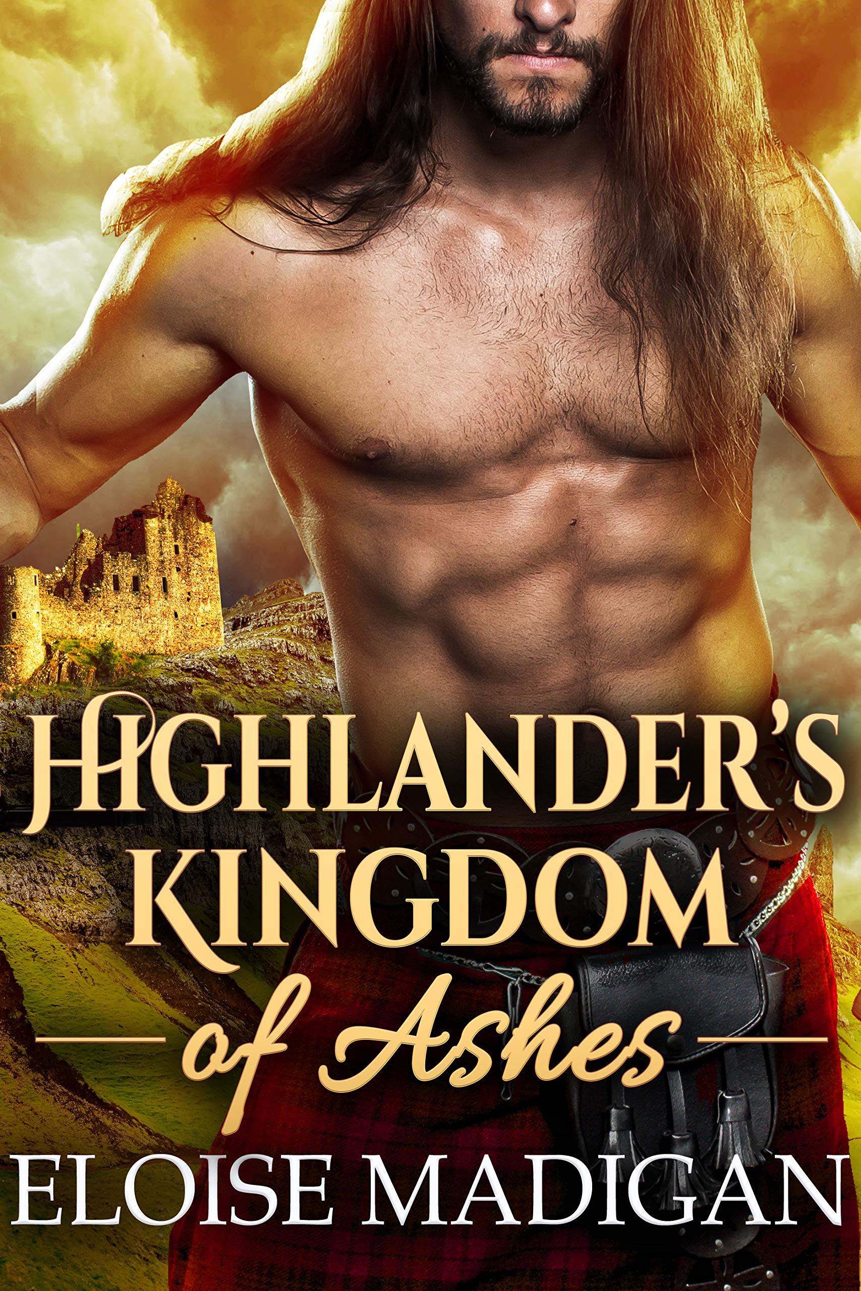 Highlander's Kingdom of Ashes (Kindle Edition)
