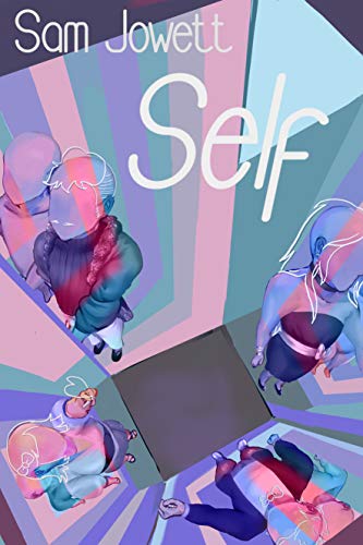 Self (Kindle Edition)