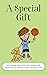 A Special Gift