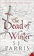 The Dead of Winter (Giordano Bruno, #0.5-0.7)