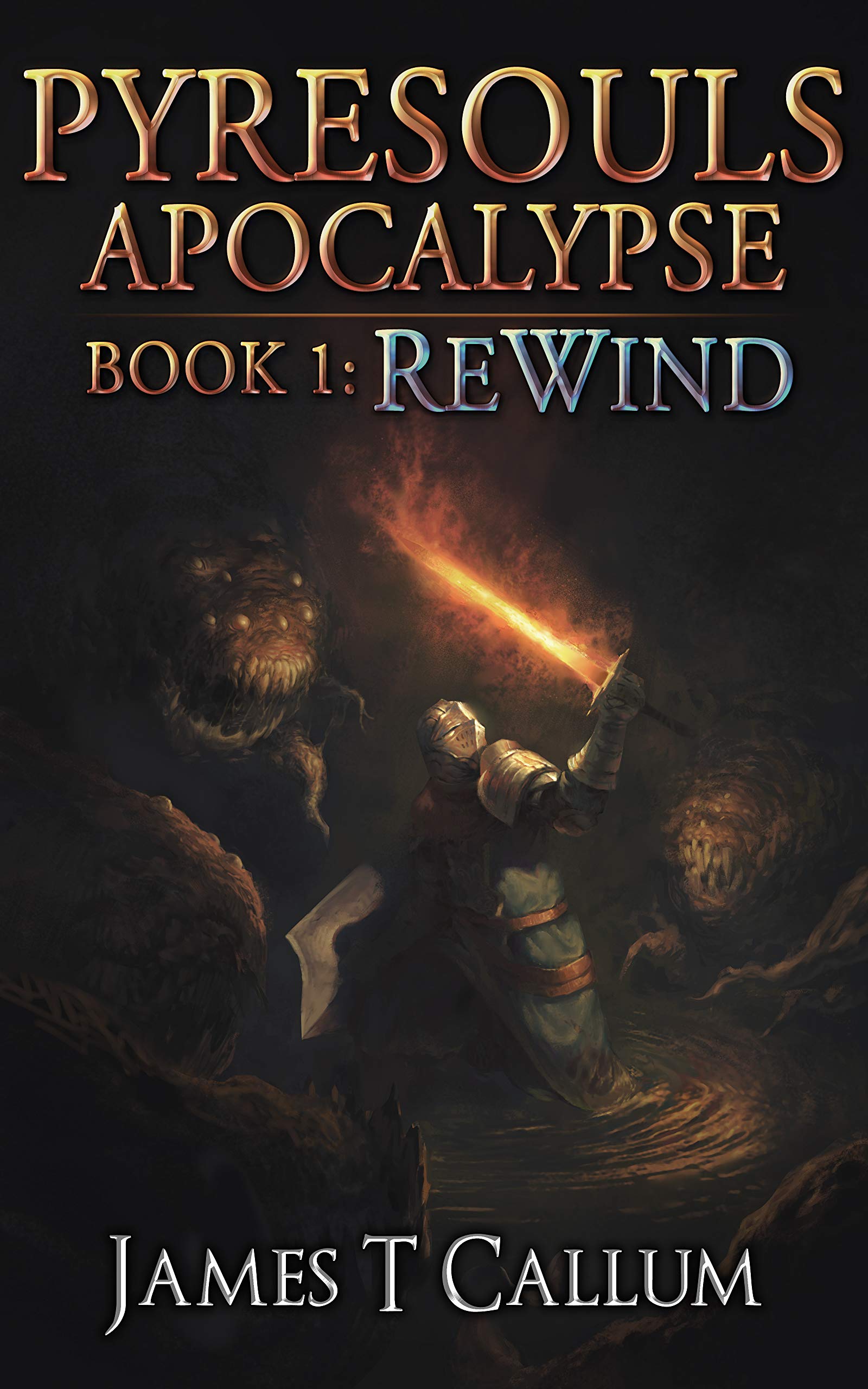 Rewind (Pyresouls Apocalypse, #1)