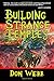 Building Strange Temples