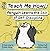 The Self-Disciplined Penguin: A Children's Book About Building Willpower, Mental Toughness, and Getting Things Done (Teach Me How! 1)