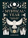 The Mystical Year...