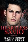 Heartless Savio