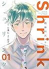 Shrink～精神科医ヨワイ～ 1 [Shrink: Seishinkai Yowai 1]