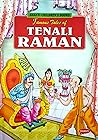 Famous Tales of Tenali Raman by C. V. Indira