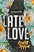 Late Love