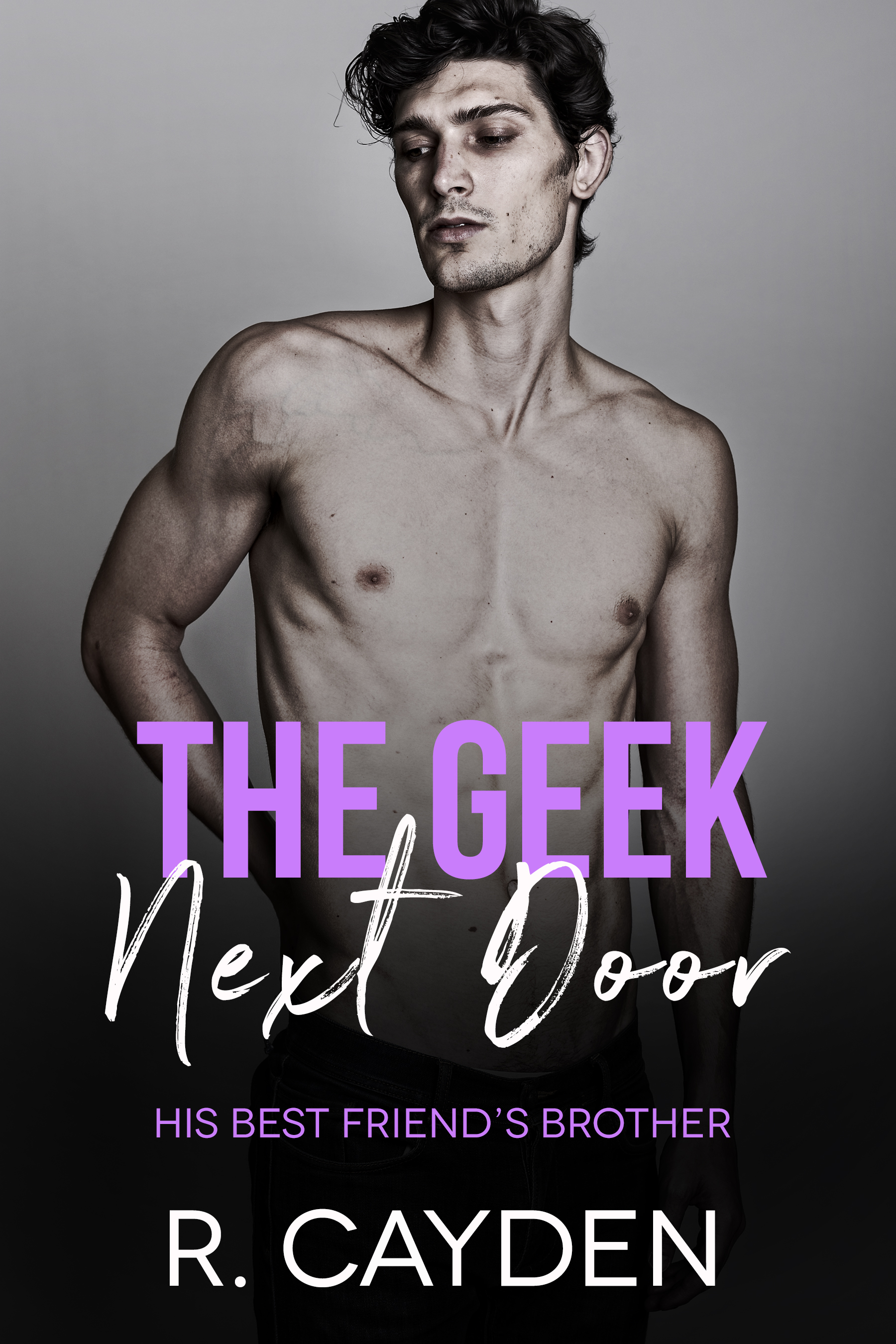The Geek Next Door (His Best Friend's Brother, #3)