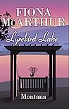 Montana (Lyrebird Lake, #1) Montana (Lyrebird Lake, #1)