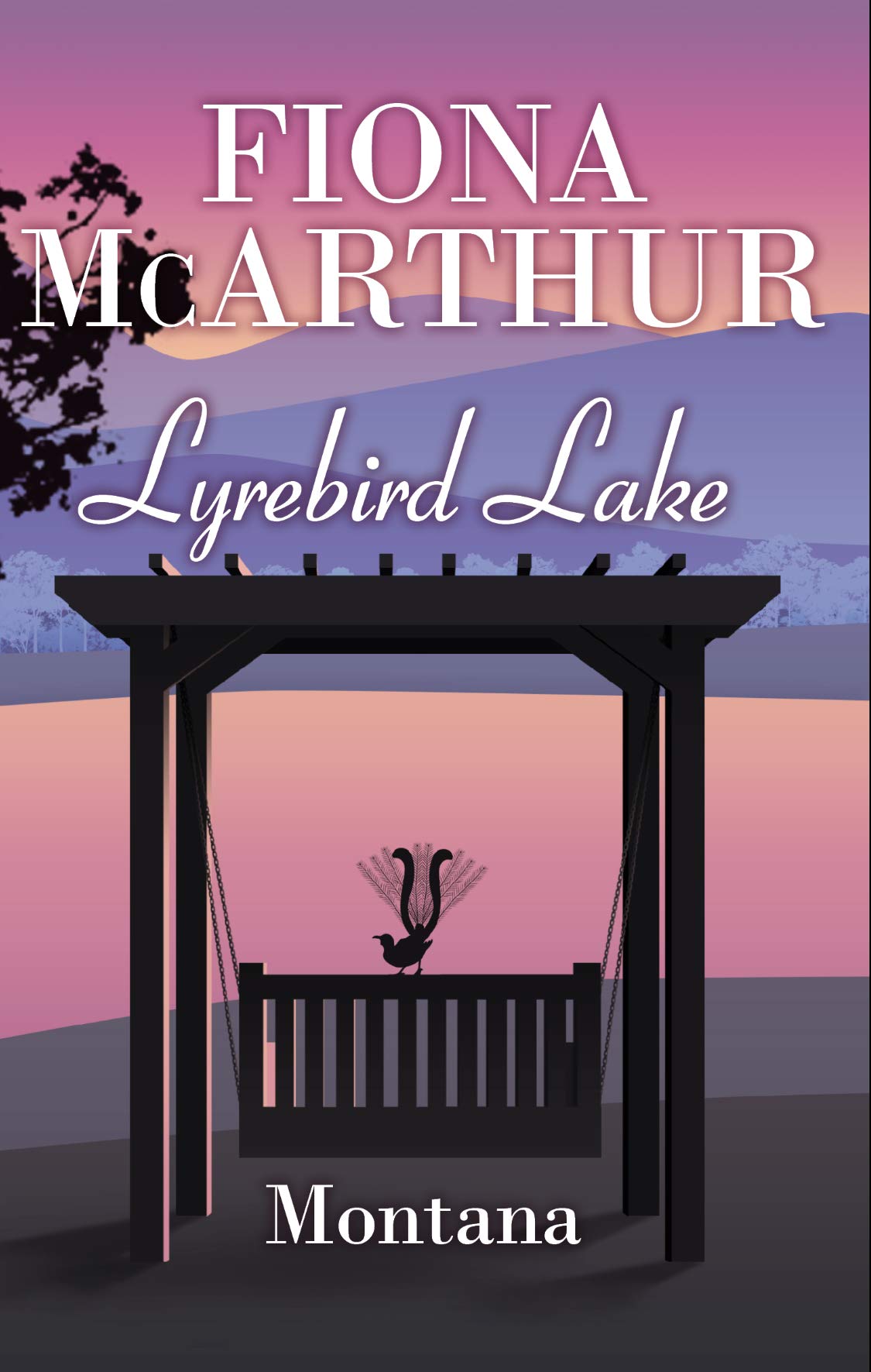 Montana (Lyrebird Lake, #1)