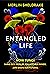 Entangled Life by Merlin Sheldrake Entangled Life by Merlin Sheldrake