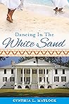Dancing In The White Sand