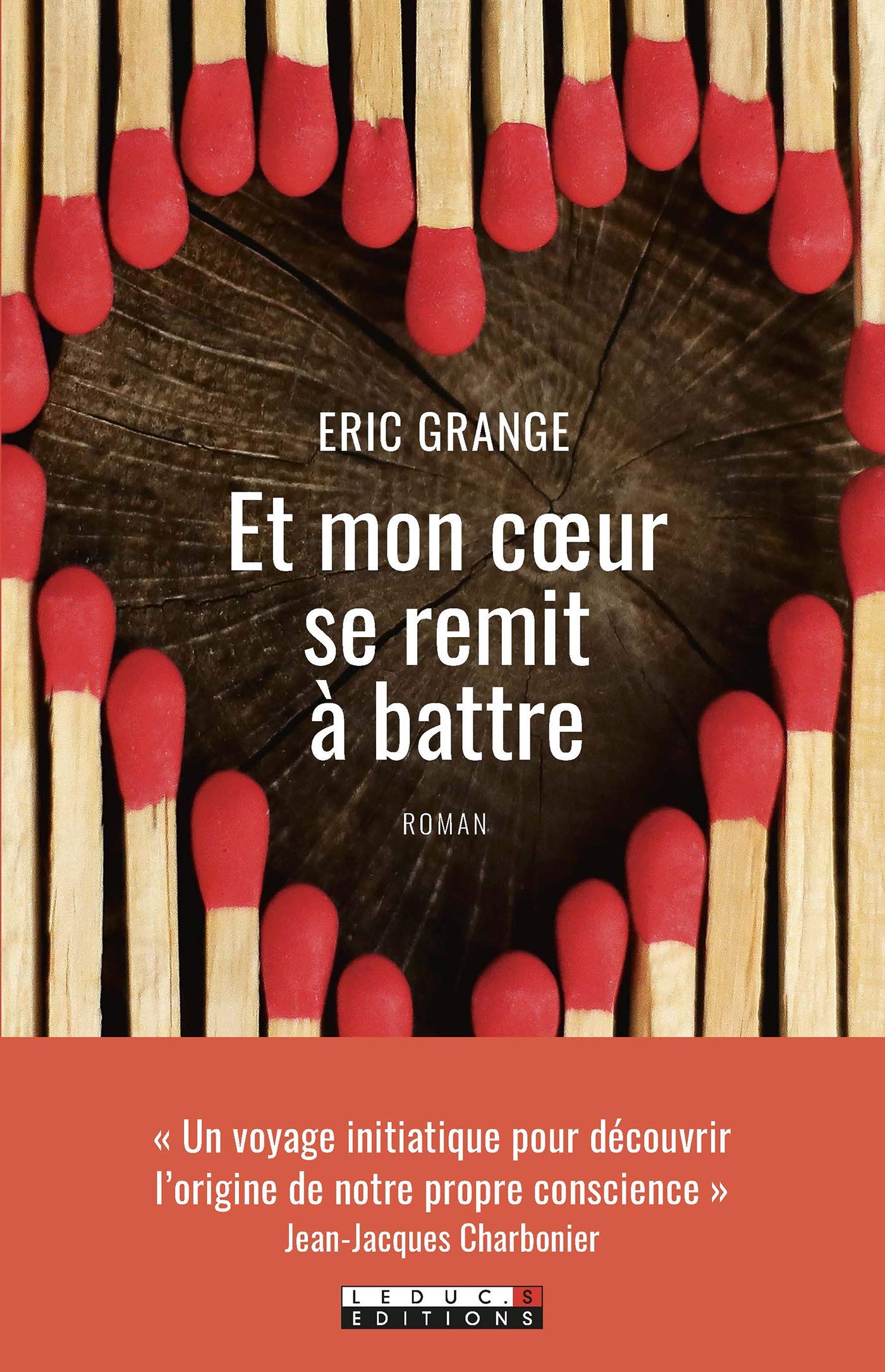 Et mon cœur se remit à battre (Kindle Edition)