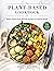 The Plant-Based Cookbook: V...