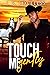 Touch Me Gently by J.R. Loveless