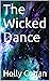 The Wicked Dance