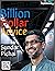 Sundar Pichai Billion Dollar Advice: The Google Man