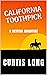 California Toothpick: A cla...