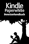 Kindle Paperwhite...