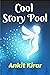 Cool Story Pool