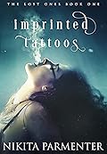 Imprinted Tattoos (The Lost One's, #1)