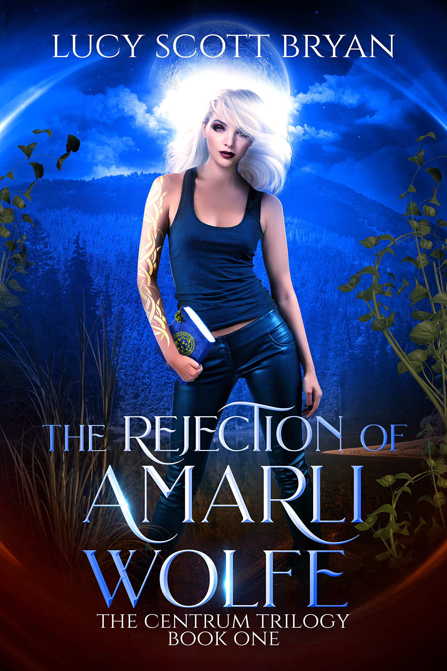 The Rejection of Amarli Wolfe (The Centrum Trilogy, #1)