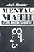 Mental Math – Become a Human Calculator