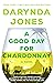 A Good Day for Chardonnay (Sunshine Vicram #2)