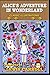 ALICE'S ADVENTURES IN WONDERLAND: CLASSIC ILLUSTRATIONS