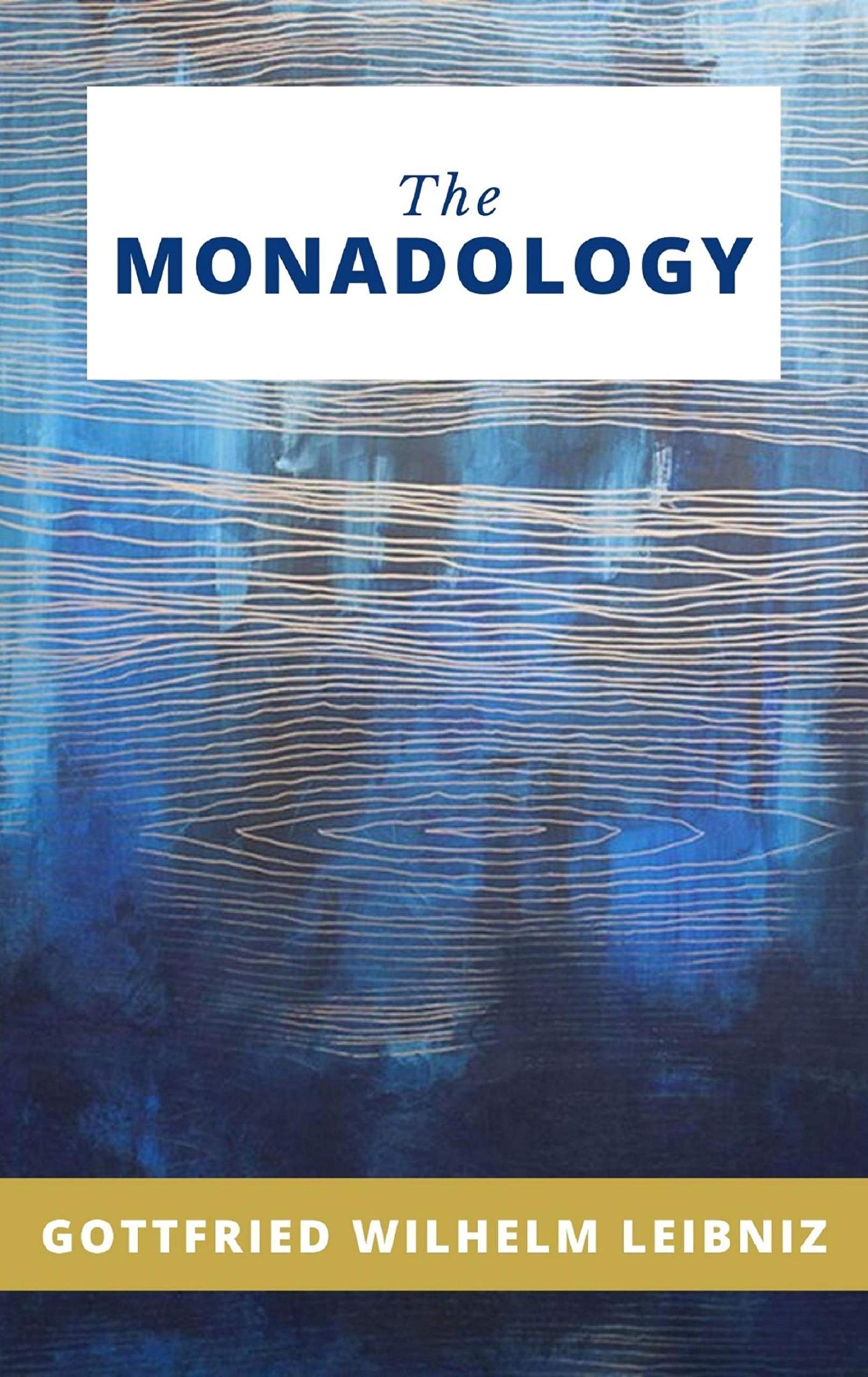 The Monadology (Kindle Edition)