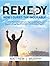 Remedy: How I Cured the Incurable