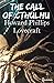 The Call of Cthullu : ( ANNOTATED )