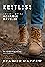 Restless: Memoir of an Incurable Traveller