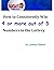 How to Consistently Win 4 or More out of 5 Numbers in the Lot... by Lindsay Rabon