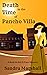 Death in the Time of Pancho Villa (A Rose in Old El Paso Mystery, #1) by Sandra Marshall