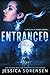 Entranced (Guardian Academy #1)