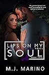 Lips on My Soul