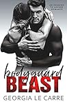 Bodyguard Beast by Georgia Le Carre